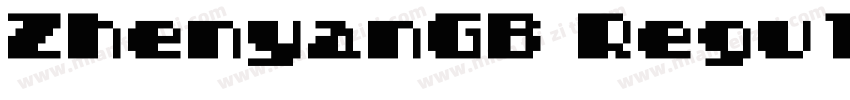ZhenyanGB RegularTrueType字体转换